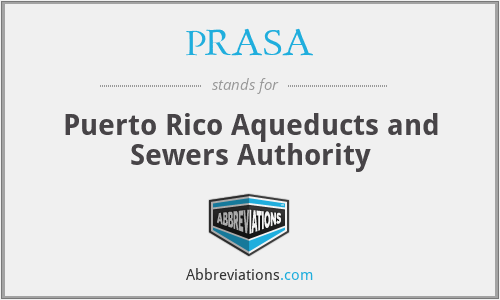 What Is The Abbreviation For Puerto Rico Aqueducts And Sewers Authority   2137883 Puerto Rico Aqueducts And Sewers Authority 